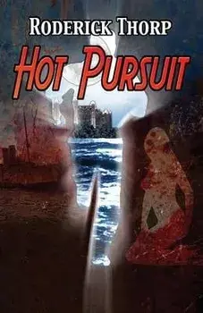 Hot Pursuit, Paperback/Roderick Thorp