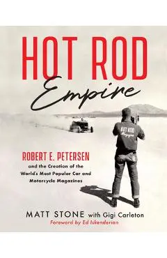 Hot Rod Empire - Matt Stone