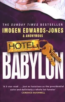 Hotel Babylon, Paperback/Imogen Edwards-Jones