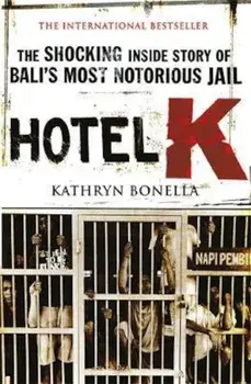 Hotel K, Paperback/Kathryn Bonella