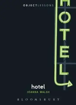 Hotel, Paperback/Joanna Walsh