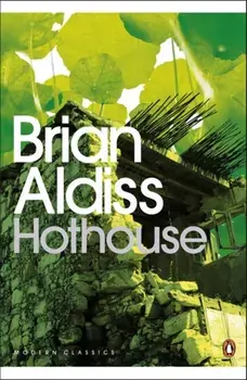 Hothouse, Paperback/Brian Aldiss
