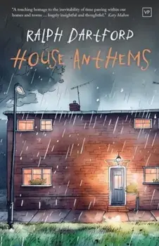 House Anthems, Hardback/Ralph Dartford