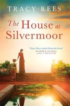 House at Silvermoor, Paperback/Tracy Rees