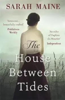House Between Tides, Paperback/Sarah Maine