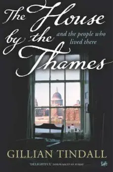 House By The Thames, Paperback/Gillian Tindall