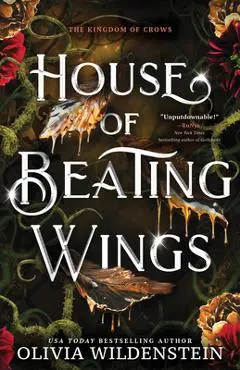 House of Beating Wings (Standard Edition) - Olivia Wildenstein