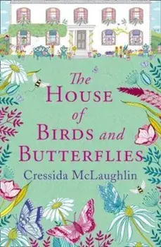 House of Birds and Butterflies, Paperback/Cressida McLaughlin