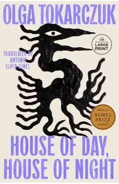 House of Day, House of Night - Olga Tokarczuk