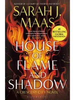 House of Flame and Shadow. The INTERNATIONAL BESTSELLER and the smouldering third book in the Crescent City series, from the creator of ACOTAR, Paperback/Sarah J. Maas