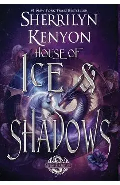 House of Ice & Shadows - Sherrilyn Kenyon