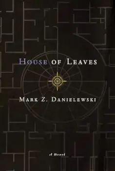 House of Leaves: The Remastered, Full-Color Edition, Hardcover/Mark Z. Danielewski
