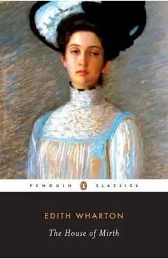 House of Mirth - Edith Wharton
