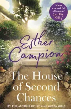 House of Second Chances, Paperback/Esther Campion