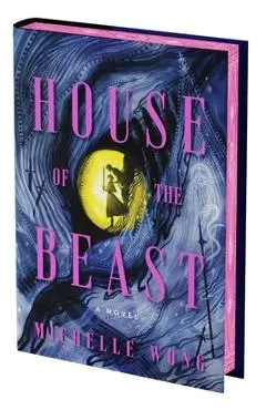 House of the Beast (Deluxe Limited Edition) - Michelle Wong