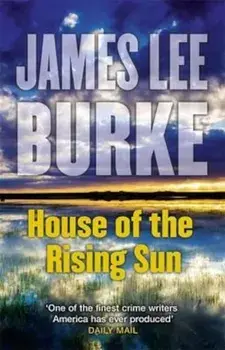 House of the Rising Sun, Paperback/James Lee Burke