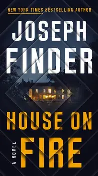 House on Fire, Paperback/Joseph Finder