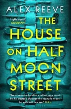 House on Half Moon Street, Paperback/Alex Reeve