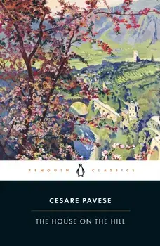 House on the Hill, Paperback/Cesare Pavese