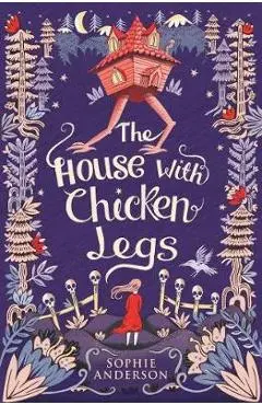 House with Chicken Legs