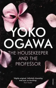 Housekeeper and the Professor, Paperback/Yoko Ogawa