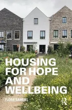 Housing for Hope and Wellbeing, Paperback/***