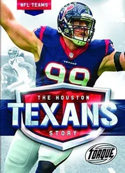 Houston Texans Story, Hardback/Thomas K. Adamson