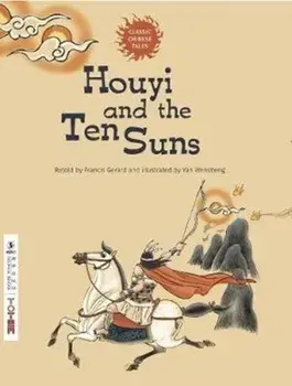 Houyi and the Ten Suns, Paperback/Francis Gerard