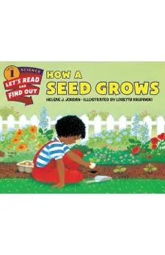 How a Seed Grows - Helene J. Jordan