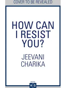 How Can I Resist You?, Paperback/Jeevani Charika