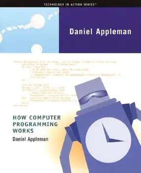 How Computer Programming Works, Paperback/Dan Appleman