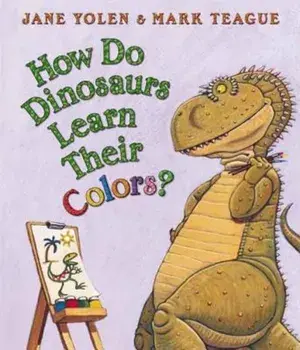 How Do Dinosaurs Learn Their Colors', Hardcover/Jane Yolen