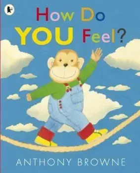 How Do You Feel', Paperback/Anthony Browne