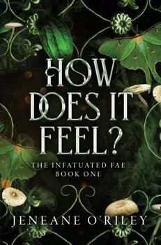 How Does It Feel?, Paperback/Jeneane ORiley