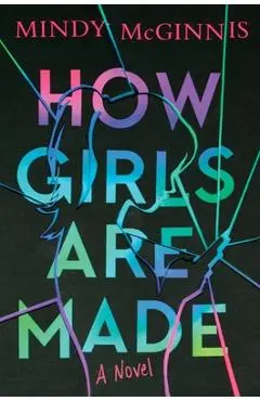 How Girls Are Made - Mindy Mcginnis