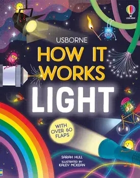 How It Works: Light, Board book/Sarah Hull
