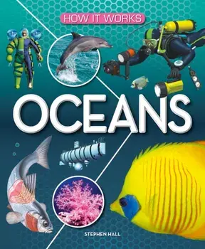 How It Works: Oceans, Hardback/Stephen Hall