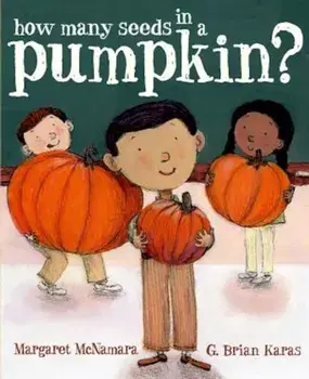 How Many Seeds in a Pumpkin', Hardcover/Margaret McNamara