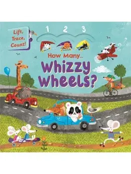 How Many Whizzy Wheels?, Board book/Autumn Publishing