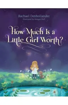 How Much Is a Little Girl Worth? - Rachael Denhollander