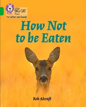 How Not to Be Eaten. Band 5/Green, Paperback/***