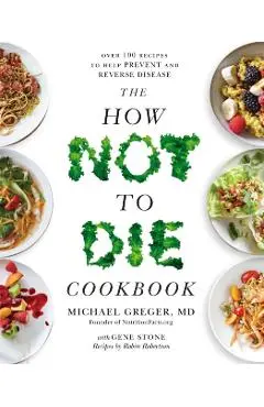 How Not To Die Cookbook
