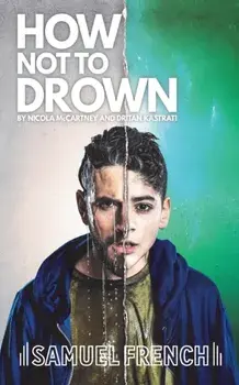 How Not To Drown, Paperback/Nicola McCartney