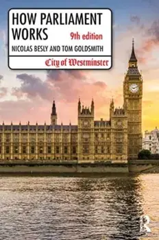 How Parliament Works. 9 ed, Paperback/***