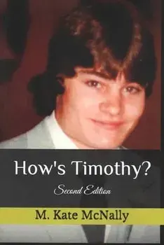How's Timothy?, Paperback/Mary K. McNally