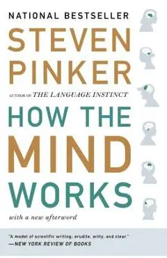 How the Mind Works - Steven Pinker