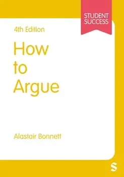 How to Argue, Paperback/Alastair Bonnett