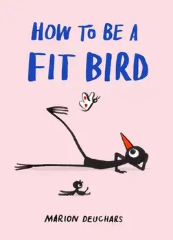 How to be a Fit Bird, Hardback/Marion Deuchars