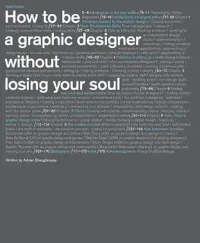 How to Be a Graphic Designer Without Losing Your Soul, Paperback/Adrian Shaughnessy