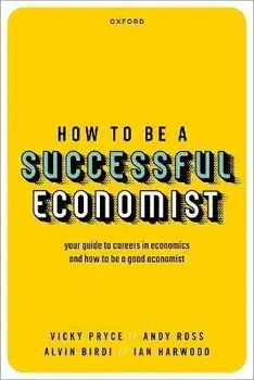 How to be a Successful Economist, Paperback/***